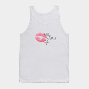 Filthy Mouthed Wife Chrissy Teigan Tank Top